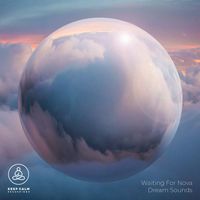 Waiting For Nova - Dream Sounds