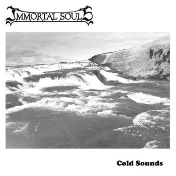 Immortal Souls - Cold Sounds
