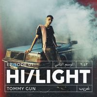 Tommy Gun - Ghareeb (Hi/Light)