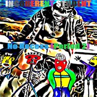 Incoherent Student - No Recess (Period 2) (Explicit)