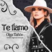Olga Tañón - Te Llamo (Regional Mexicano)