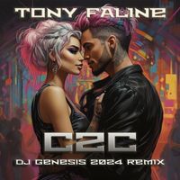 Tony Faline - C2C the 2024 Remix