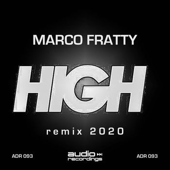 Marco Fratty - High (Remix 2020)