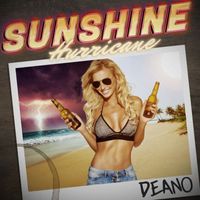 Deano - Sunshine Hurricane