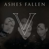 Ashes Fallen - V