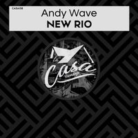 Andy Wave - New Rio
