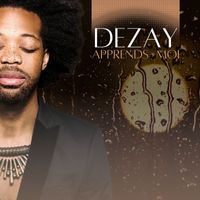 Dezay - Apprends-moi
