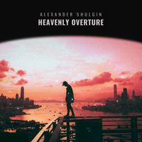 Alexander Shulgin - Heavenly Overture