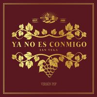 Ian Vega - Ya no es conmigo (version pop)