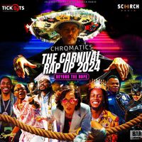 Chromatics - Carnival Rap Up 2024