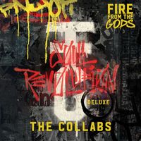 Fire from the Gods - Soul Revolution Deluxe: The Collabs (Explicit)
