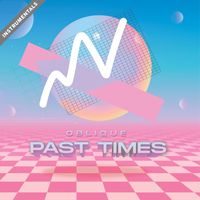 Oblique - Past Times (Instrumentals)
