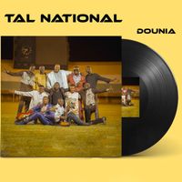 Tal National - DOUNIA (Explicit)