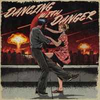 Bret Nybo - Dancing with Danger