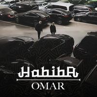 Omar - HABIBA (Explicit)