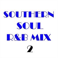 Various Artists - Southern Soul R&B Mix 2