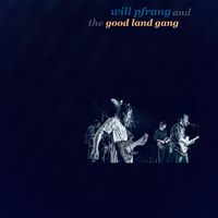 Will Pfrang and the Good Land Gang - NC Blues (Live)