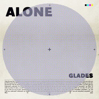 Glades - Alone