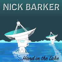 Nick Barker - Hand In the Lake (Explicit)
