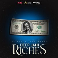 Deep Jahi - Riches
