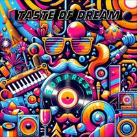 Taste of dream - Sorprese