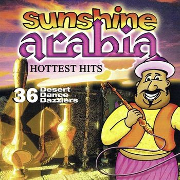 Various Artists - Sunshine Arabia Hottest Hits