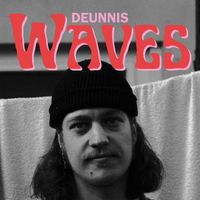 Deunnis - Waves (Explicit)