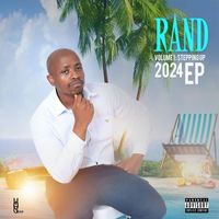 Rand - Vol. 1: Stepping Up (Explicit)