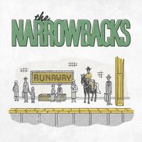 The Narrowbacks - Runaway