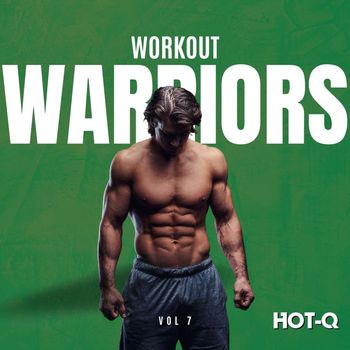 Various Artists - Workout Warriors 007 (Explicit)