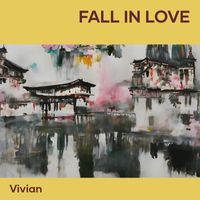 Vivian - Fall in Love