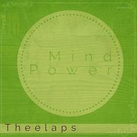 Theelaps - Mind Power