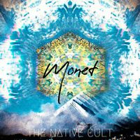 The Native Cult - Monet