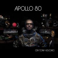Tony Visconti - Apollo 80