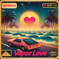 Kyo-2 & Saint Pepsi - VAPOR LOVE