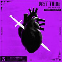 Timmy Trumpet - Best Thing (THNDERZ Remix)