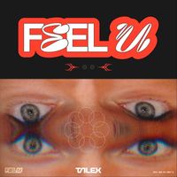 TALEX - Feel U