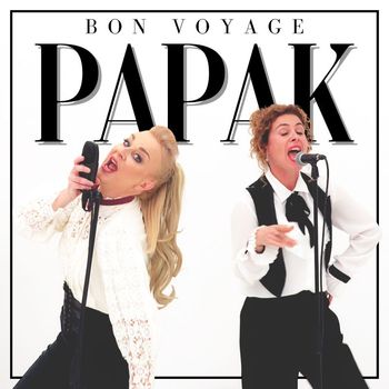 Bon Voyage - Papak