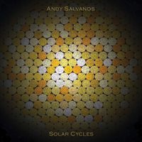 Andy Salvanos - Solar Cycles