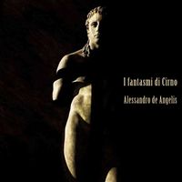 Alessandro de Angelis - I Fantasmi di Cirno