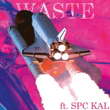 ironic - Waste (Explicit)
