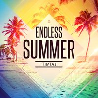 TimTaj - Endless Summer