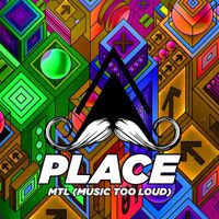 MTL - Place