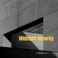 Midnight Minority - Tenderly