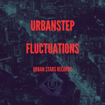 Urbanstep - Fluctuations