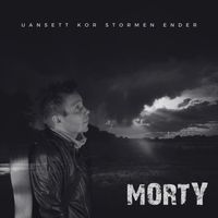 Morty - Uansett Kor Stormen Ender