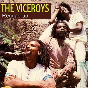 The Viceroys - Reggae-up