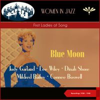 Connee Boswell - Blue Moon (First Ladies of Song) (Recordings 1938 - 1940)