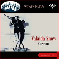 Valaida Snow - Caravan (Recordings of 1945 - 1953)