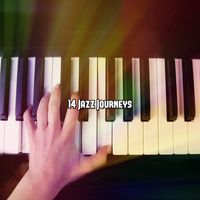 Relaxing Piano Music Consort - 14 Jazz Journeys